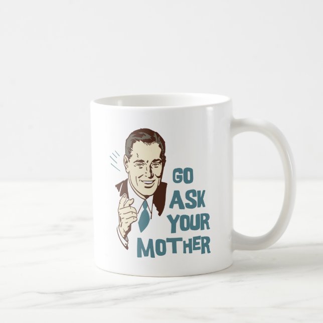 De Café Vá pedem sua caneca da mãe o pai (Direita)