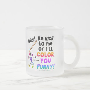 DE CAFÉ VIDRO JATEADO CANECA HEY! SEJA LEGAL COMIGO OU EU VOU COLORIR EN