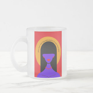 De Café Vidro Jateado Você não é muito velha, fosco caneca