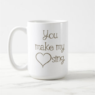 De Café Você faz meu coração cantar a caneca
