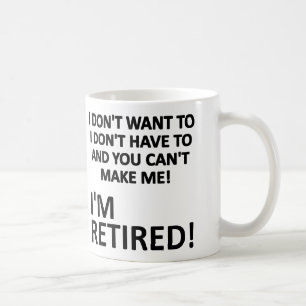 De Café Você Não Pode Me Obrigar Estou Aposentado Caneca D
