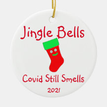 Jingle Bells, Covid Ainda Cheira Ornamento Cerâmic