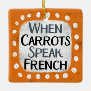 De Cerâmica Quando Carrots Fala Ornamento Francês