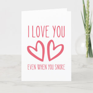De Festividades Eu te amo mesmo quando você ronca - Cartão V-day e