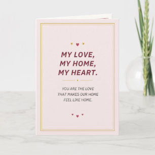 De Festividades Meu Amor, Meu Lar, Meu Coração - Cartão para Mulhe
