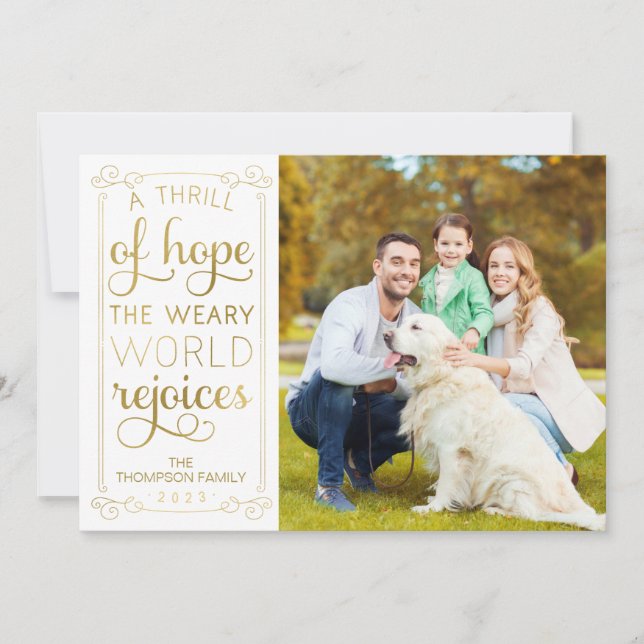 De Festividades Thrill of Hope Weary World celebra Cartão com foto (Frente)