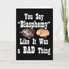 De Festividades Você diz Blasfêmia Como se fosse um cartão