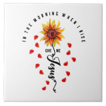 De Manhã Quando Eu Levantar Me Dê A Jesus Girassol