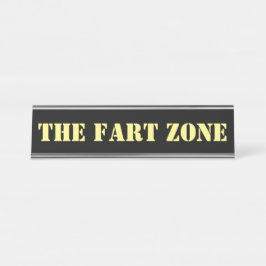 De Mesa Fart Zone Gag Desk Name Placa