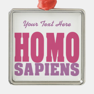 De Metal Ornamento personalizado HOMO SAPIENS