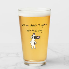 De Pint Segure meu copo Eu Preciso Fazer Carinho Neste Cac