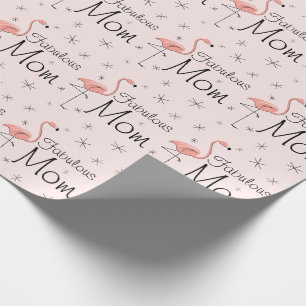 De Presente Flamingo Rosa 'Mãe Fabulosa!' embrulhando papel