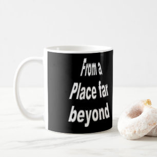 De um lugar muito além da caneca