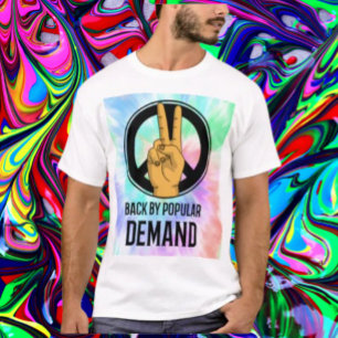 De Volta Por Solicitação Popular   Camisa Tie-Dye 