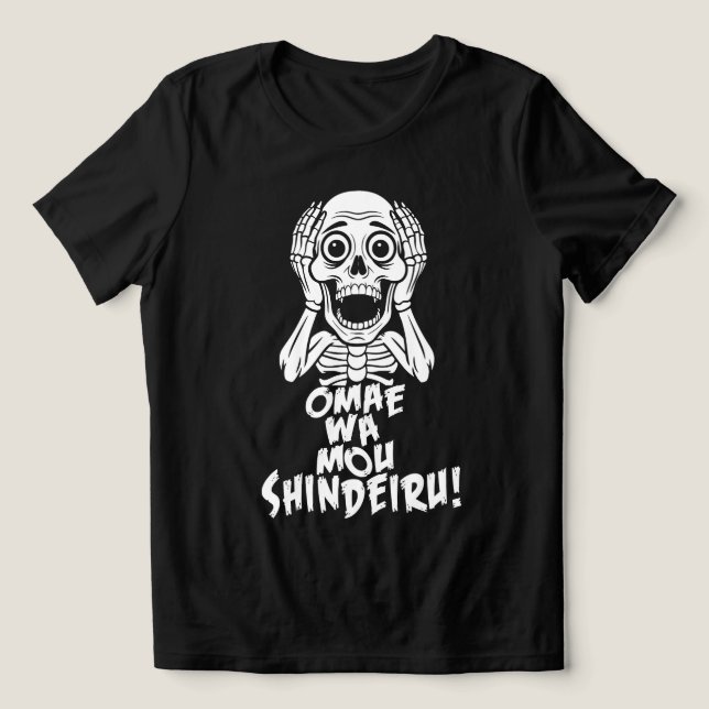 Dead Serious: Omae Wa Mou Shindeiru Skeleton Tee (Design frontal)