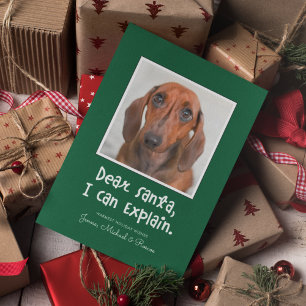 DEAR SANTA I CAN EXPLAIN Add Your Photo