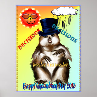 Decisões - Poster do Dia da Marmota