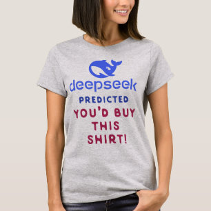 DeepSeek previu que você iria Comprar desta camisa