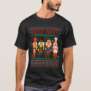 Deez Loucos Nutcracker Nutriciona Camisa Engraçada