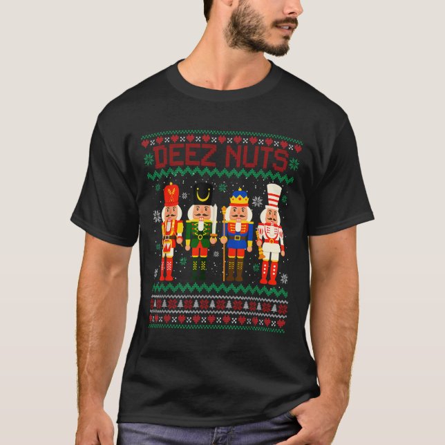 Deez Loucos Nutcracker Nutriciona Camisa Engraçada (Frente)