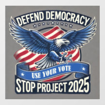 Defender a Democracia, Parar o Projeto 2025