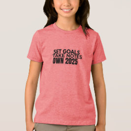 Defina Metas. Faça Anotações. Camiseta 2025