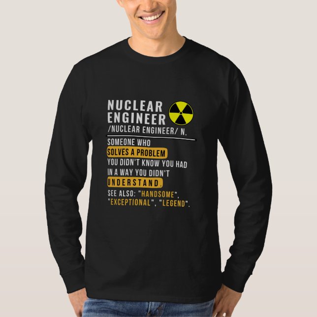 Definição de Engenheiro Nuclear Camisa Engraçada (Frente)