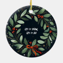 Deixe-a nevar, deixe-a ir Enfeites de natal