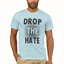 Deixe cair a camiseta do ódio