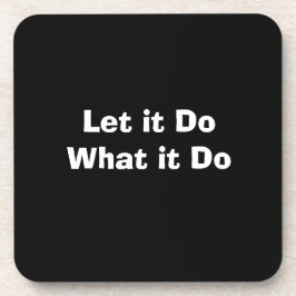 "Deixe estar" Porta-copos de plástico rígido