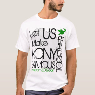 Deixe KONY ser camisa famosa