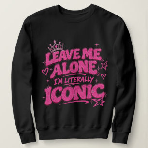 Deixe-me em Paz Camiseta Literalmente Icônica