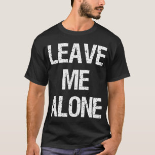 Deixe-me sozinho - camisa do Gym