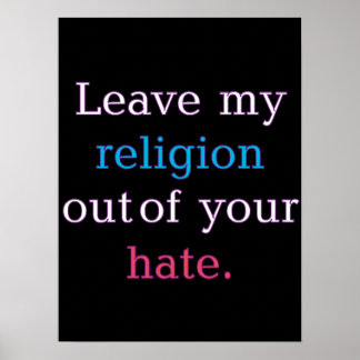 Deixe minha religião fora do seu Poster do ódio