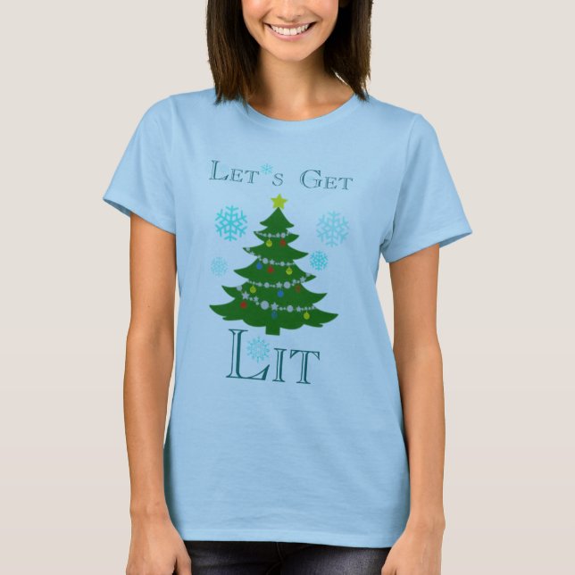 Deixe-nos obter a camisa da árvore de Natal do Lit (Frente)