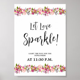 Deixe o amor do Sparkle Pink Sinal Floral Poster