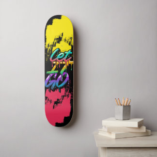 Deixe-o ir ao skate