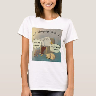 Deixe os Cães Adormecidos Camiseta de Cômico Femin