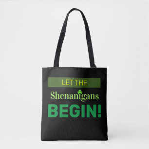 Deixe Os Shenanigans Começar Por Impressão Tote