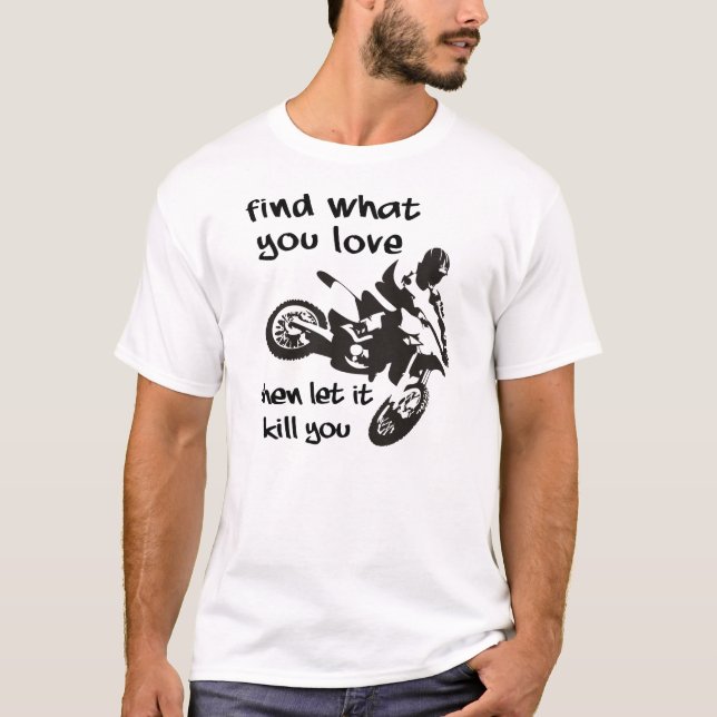 Deixe que Isso te Mate Camisa de Motocross de Moto (Frente)