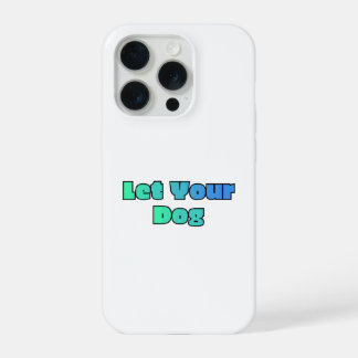 Deixe Seu Cachorro