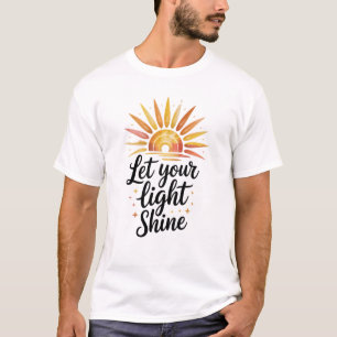 Deixe Sua Camisa De Fé Luminosa.
