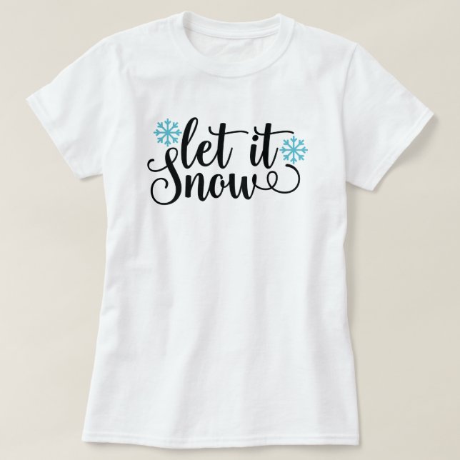 Deixem-na nevar a camiseta de Natal das mulheres (Frente do Design)