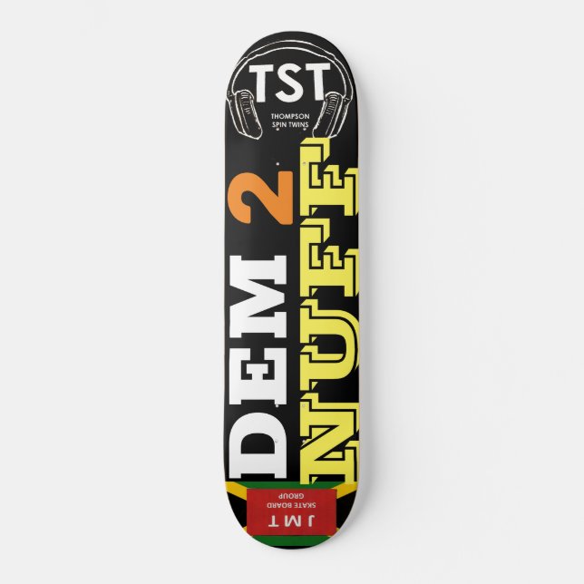 DEM 2 NUFF Skateboard (Frente)