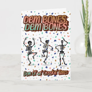 🎉 "Dem Bones" Engraçado Esqueleto Cartão de Anive