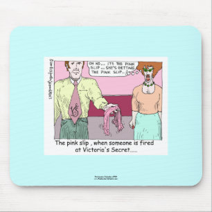 Demitido do Victoria Secret Cartoon Mouse Pad