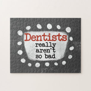 Dentistas realmente não são tão maus Quebra-cabeça