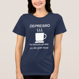 Depresso: The Feeling You Get When Given Decaf