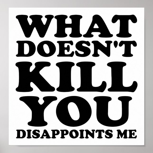 Desafia-Me Poster Engraçado (Frente)