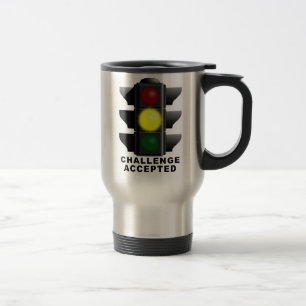 Desafio Aceito Caneca de Viagem Semáforo Engraçado